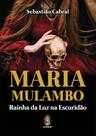 Maria mulambo Maria mulambo