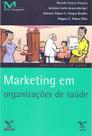Marketing em organizações de saúde Marketing em organizações de saúde
