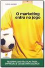 Marketing Entra no Jogo, O