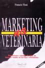 Marketing na Veterinária 2001 Marketing na Veterinária 2001