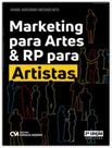 Marketing Para Artes & Rp Para Artistas Marketing Para Artes & Rp Para Artistas