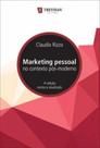 Marketing pessoal no contexto pos-moderno - TREVISAN EDITORA