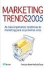 Marketing trends 2005 - MBOOKS