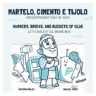 Martelo, cimento e tilojo