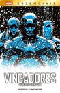 Marvel Essenciais - Vingadores: Guerra Sem Fim Marvel Essenciais - Vingadores: Guerra Sem Fim