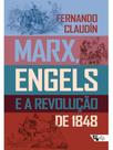 Marx, engels e a revolução de 1848