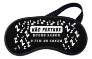 Mascara De Dormir Não Pertube O Meu Sonho
