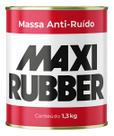 Massa MAXI RUBBER Anti Ruído p/ Automóveis 1,3kg - 3MG035