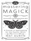 Mastering magick