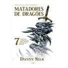 Matadores de Dragões 7 Motivos pelos quais todo homem precisa de irmãos Danny Silk