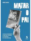 Matar o pai