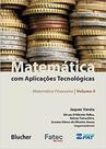 Matemática com aplicações tecnológicas - vol. 4