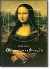 Matemática e a Mona Lisa, A: A Confluência da Arte Com a Ciência