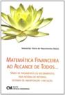 Matematica financeira ao alcance de todos