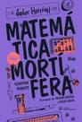 Matemática Mortífera