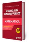 Matemática para Concursos - Coleção Resumo para Concursos Matemática para Concursos - Coleção Resumo para Concursos