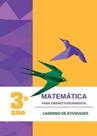 MATEMÁTICA PARA ENSINO FUNDAMENTAL - 3º ANO - CADERNO DE ATIVIDADES - POLICARPO