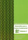 MATEMÁTICA PARA ENSINO FUNDAMENTAL - 8º ANO - CADERNO DE ATIVIDADES - VOL. 1 - POLICARPO **