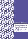 Matemática para o Ensino Fundamental - Cad. At. 9º ano Vol. 4 - POLICARPO LTDA