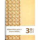 Matemática para o Ensino Médio - Caderno de Atividades 3 ano vol. 4