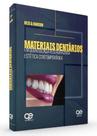 Materiais dentarios em odontologia restauradora estetica contemporanea - QUINTESSENCE