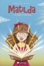 Matilda e o Clube de Leitura - Vol. 1
