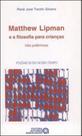 Matthew lipman e a filosofia para crianças