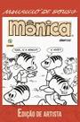 Mauricio De Sousa: Edicao Do Artista - Monica Sortido
