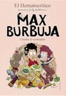 Max Burbuja 4 - Contra El Comedor Max Burbuja 4 - Contra El Comedor