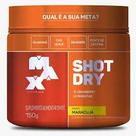 Max Titanium Shot Dry Sabor Maracujá