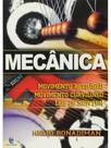 Mecanica - movimento retilineo movimento curvilineo - leis de newton