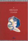 Medalha Cigana, A Medalha Cigana, A