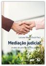Mediação Judicial Modelo de Parceria Público-privado - Lumen Juris