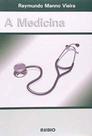 Medicina, a - RUBIO
