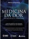 Medicina da dor - princípios e práticas Medicina da dor - princípios e práticas