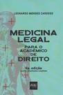 Medicina Legal Para o Acadêmico de Direito Medicina Legal Para o Acadêmico de Direito