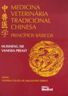 Medicina veterinária tradicional chinesa - Editora MedVet