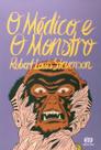 Médico e o Monstro, O