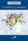 Medico e o monstro, o - paulus