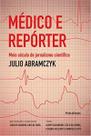 Médico e Repórter Médico e Repórter