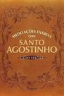 Meditações diárias com santo agostinho: confissões