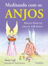 Meditando Com Os Anjos - Edição Especial Meditando Com Os Anjos - Edição Especial