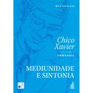 Mediunidade E Sintonia - Nova Edição - FEB