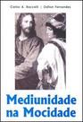 Mediunidade Na Mocidade