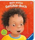 Mein Erstes Gefühle-Buch Mein Erstes Gefühle-Buch