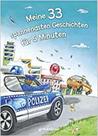 Meine 33 spannendsten Geschichten für 5 Minuten.: Kurze Geschichten - EDITORA GONDOLINO