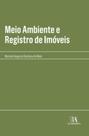 Meio ambiente e registro de imóveis - ALMEDINA BRASIL