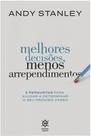 Melhores decisões, menos arrependimentos - Editora Habito Melhores decisões, menos arrependimentos - Editora Habito