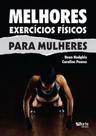 Melhores exercicios fisicos para mulheres