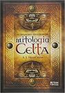 Melhores Histórias da Mitologia Celta, As - ARTES E OFICIOS